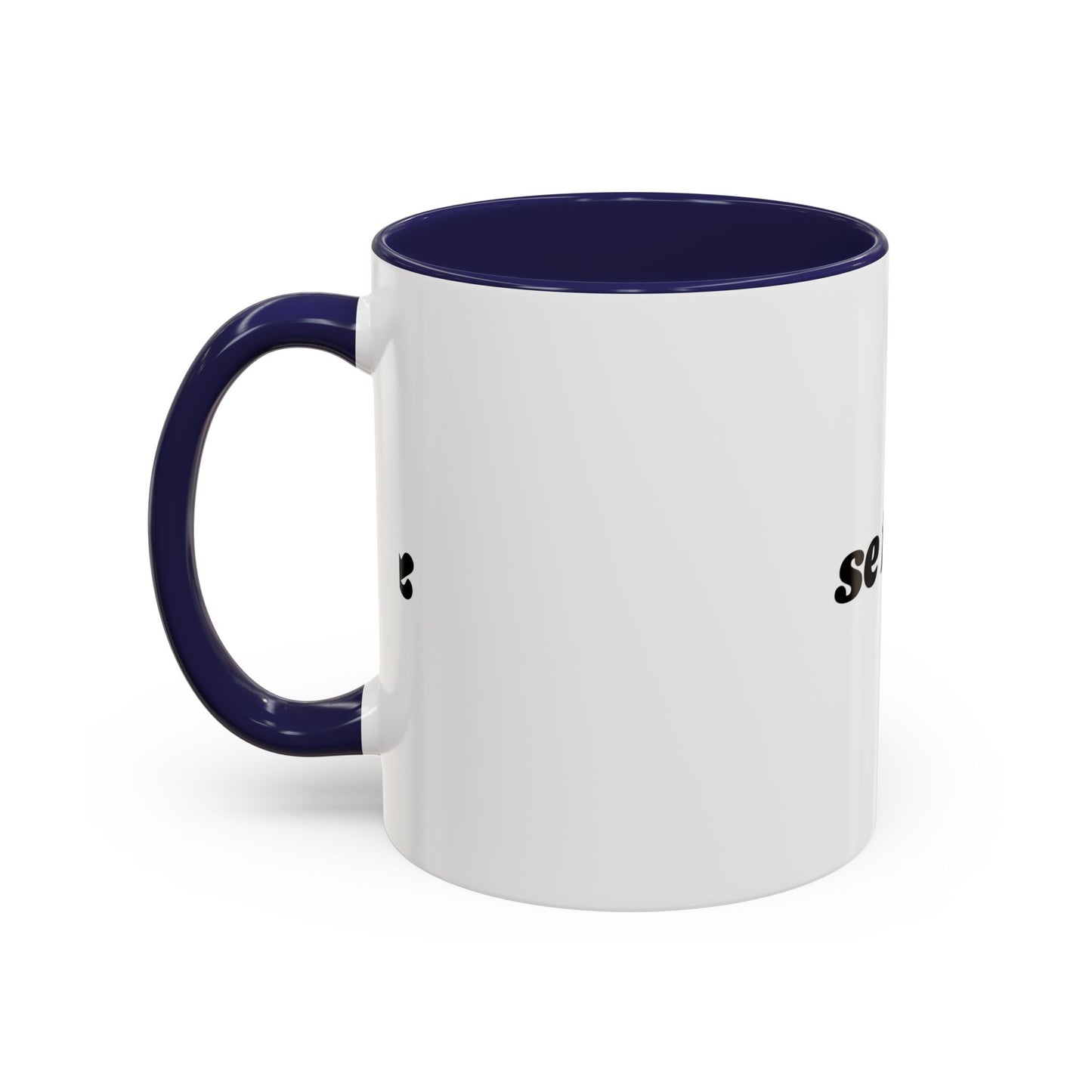 Coffee Mug - Se Feliz Collection